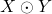 X \odot Y
