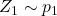 Z_1 \sim p_1